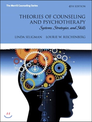 Theories of Counseling and Psychotherapy + Video-enhanced Pearson Etext Access Card