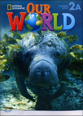 National Geographic Our World 2A Student Book