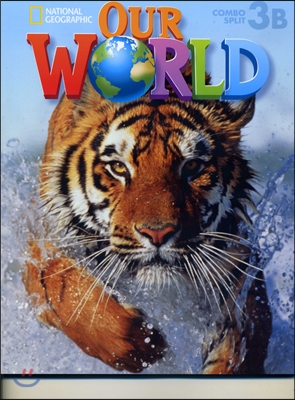 National Geographic Our World 3B Student Book