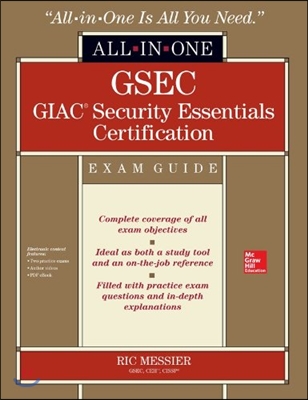 GSEC GIAC Security Essentials Certification Exam Guide