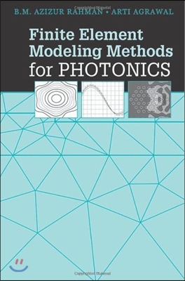 Finite Element Modeling Methods for Photonics