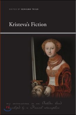 Kristeva&#39;s Fiction