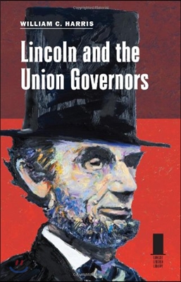 Lincoln and the Union Governors