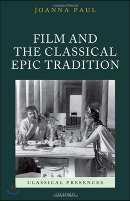 Film and the Classical Epic Tradition