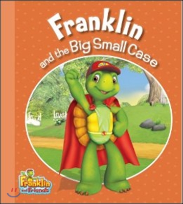 Franklin and the Big Small Case