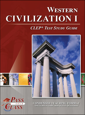 Western Civilization I CLEP Test Study Guide (Hardcover)