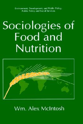 Sociologies of Food and Nutrition