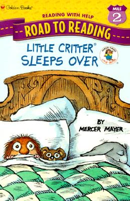 Step Into Reading 2 : Little Critter Sleeps Over