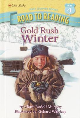 Gold Rush Winter