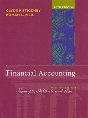 Financial Accounting: An Introduction to Concepts, Methods, and Uses 