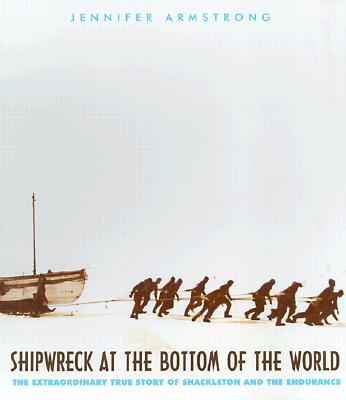 Shipwreck at the Bottom of the World: The Extraordinary True Story of Shackleton and the Endurance (Paperback)