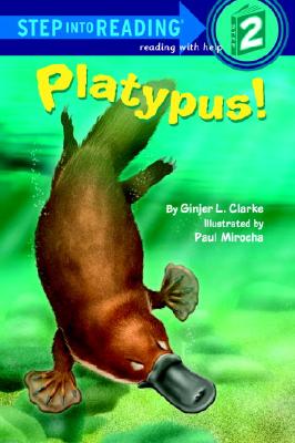 Step Into Reading 2 : Platypus!