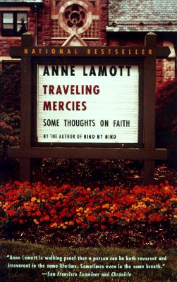 Traveling Mercies: Some Thoughts on Faith