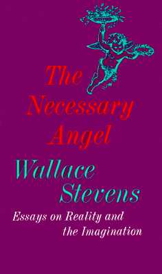 The Necessary Angel: Essays on Reality and the Imagination (Paperback)