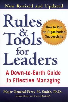 Rules &amp; Tools for Leaders