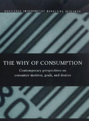 Why of Consumption