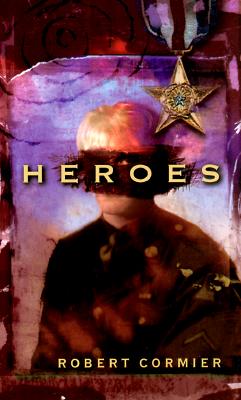 Heroes (Mass Market Paperback)