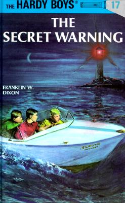 Hardy Boys 17: The Secret Warning (Hardcover, Revised)