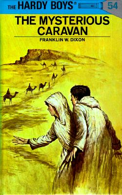 Hardy Boys 54: The Mysterious Caravan