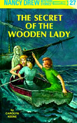 Nancy Drew 27: The Secret of the Wooden Lady (Hardcover)