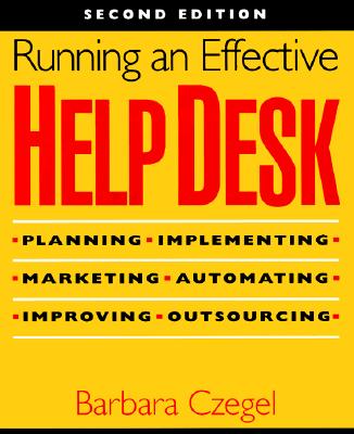 Running an Effective Help Desk
