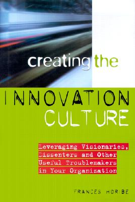 Creating the Innovation Culture