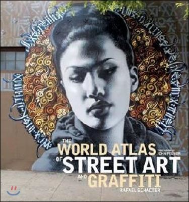 The World Atlas of Street Art and Graffiti