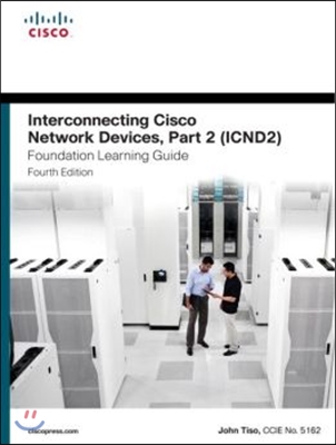 Interconnecting Cisco Network Devices (ICND2)
