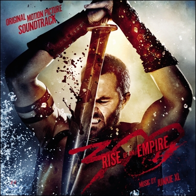 300: Rise Of An Empire (300: 제국의 부활) OST (by Junkie Xl)
