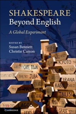 Shakespeare Beyond English: A Global Experiment