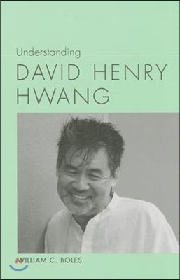 Understanding David Henry Hwang