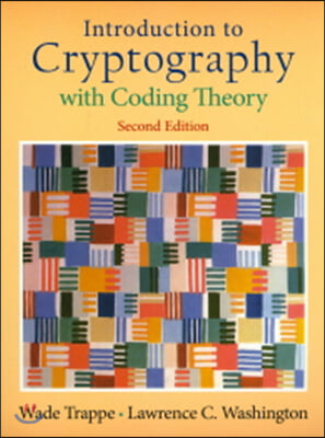 Introduction to Cryptography with Coding Theory, 2/E