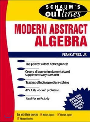 Schaum&#39;s Outline of Modern Abstract Algebra (Paperback)