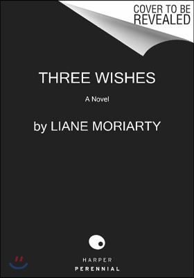 Three Wishes