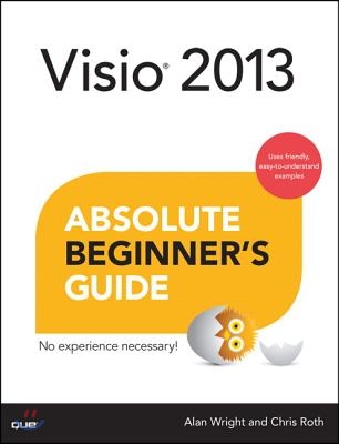 VISIO 2013 Absolute Beginner&#39;s Guide