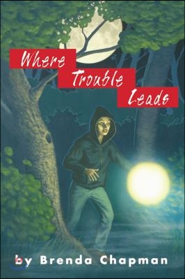 Where Trouble Leads: A Jennifer Bannon Mystery