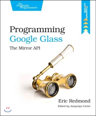 Programming Google Glass