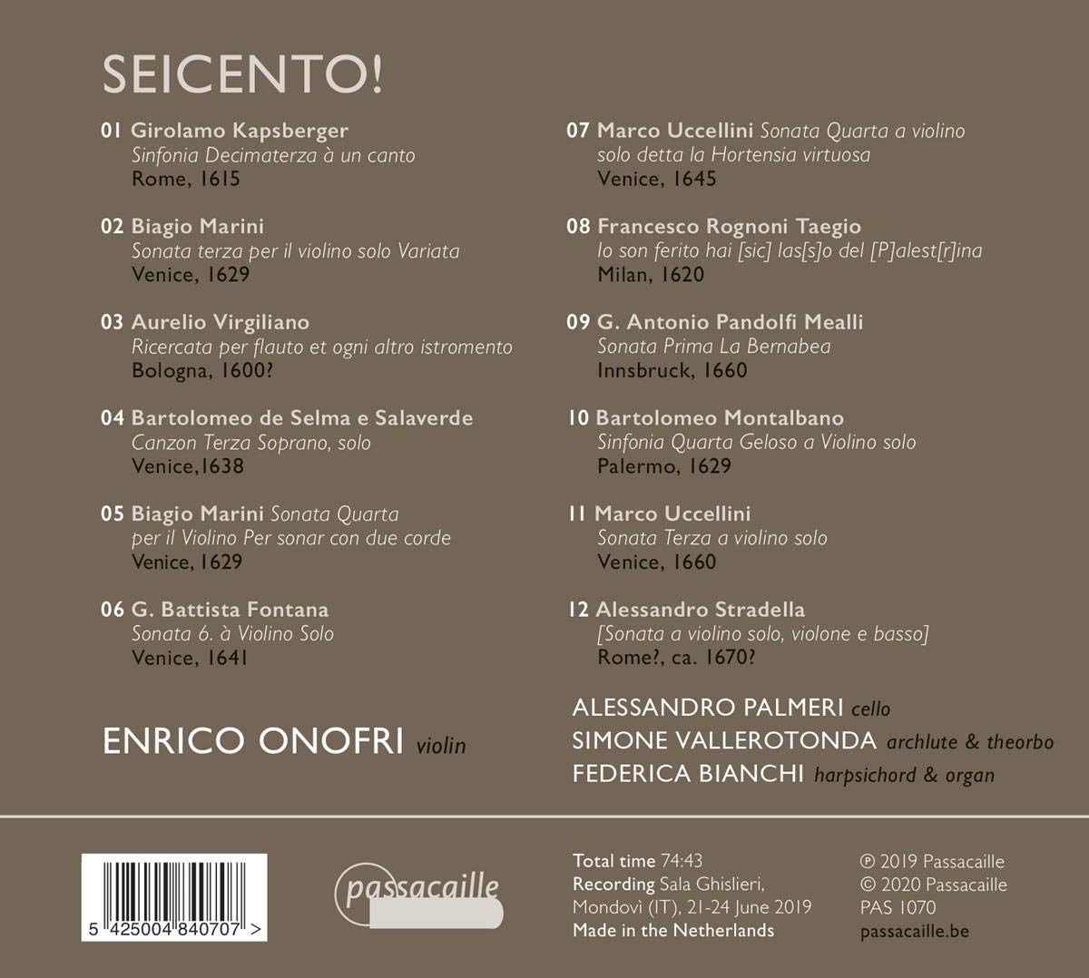 Enrico Onofri 17세기 초 이탈리아 바이올린 음악 (Seicento! - The Virtuoso Early Italian Violin) 