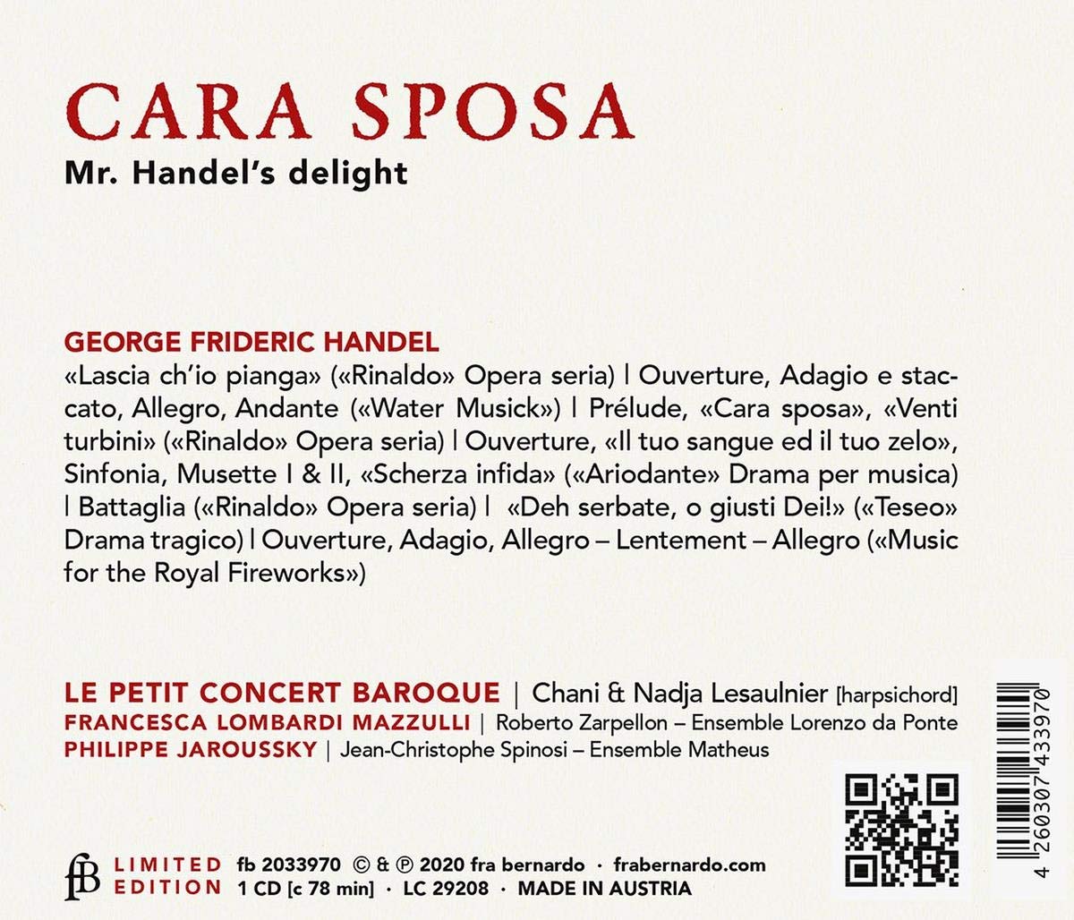 Le Petit Concert Baroque 헨델: 울게 하소서, 사랑하는 아내여, 수상음악, 리날도, 아리오단테 외 하프시코드 편곡 (Handel: Cara Sposa) 