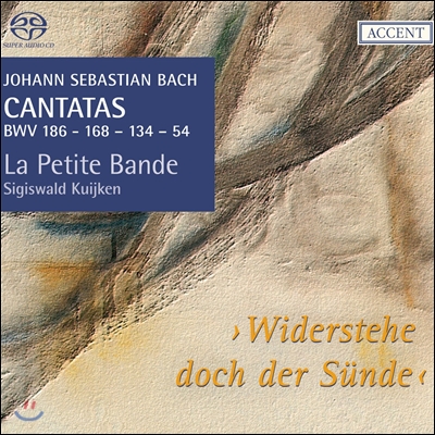 Sigiswald Kuijken 바흐: 칸타타 17집 186,168,134,54번 (J.S.Bach: Cantatas Vol. 17 - BWV54, BWV134, BWV168, BWV186) 