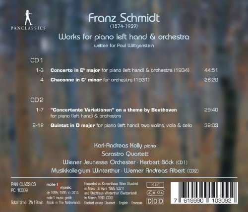 Karl-Andreas Kolly 프란츠 슈미트: 왼손 피아노와 오케스트라를 위한 작품집 (Franz Schmidt: Works for Piano Left Hand & Orchestra)