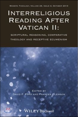 Interreligious Reading After Vatican II: Scriptural Reasoning, Comparative Theology and Receptive Ecumenism