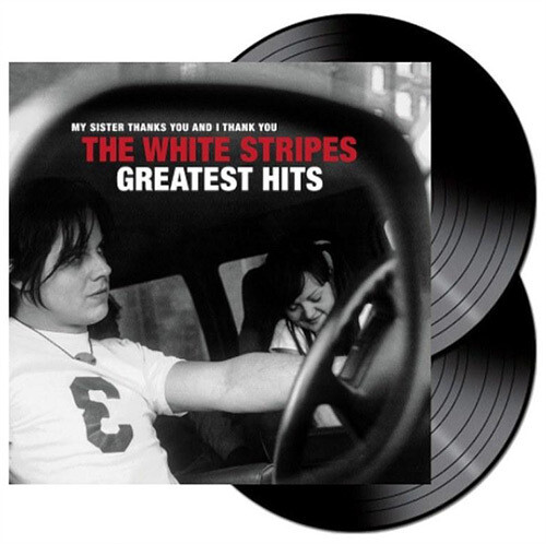 The White Stripes (화이트 스트라입스) - My Sister Thanks You And I Thank You: The White Stripes Greatest Hits [2LP] 