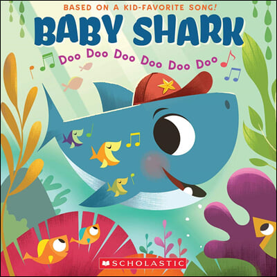 [중고-상] Baby Shark: Doo Doo Doo Doo Doo Doo (a Baby Shark Book)