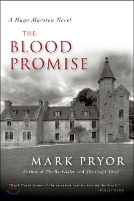 The Blood Promise: A Hugo Marston Novel