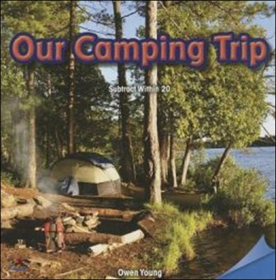 Our Camping Trip: Subtract Within 20
