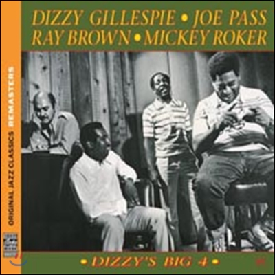 Dizzy Gillespie/Joe Pass/Ray Brown/Mickey Roker - Dizzy's Big 4