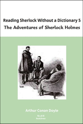 Reading Sherlock Without a Dicitonary 5-The Adventures of Sherlock Holmes