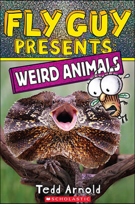 Fly Guy Presents#14: Weird Animals