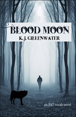 Blood Moon: An SAT Vocab Novel (Paperback)